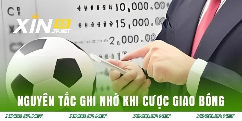Nguyên tắc ghi nhớ khi cược giao bóng
